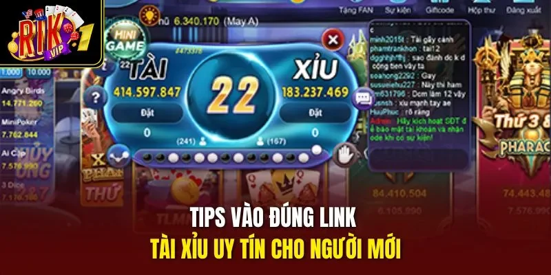 Tips vào đúng link tài xỉu uy tín cho người mới